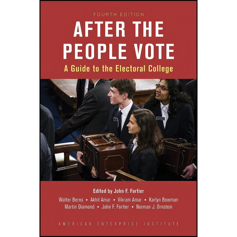 کتاب After the People Vote, Fourth Edition اثر جمعي از نويسندگان انتشارات AEI Press