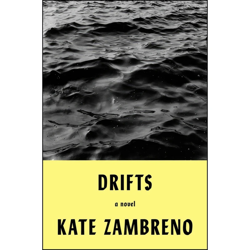 کتاب Drifts اثر Kate Zambreno انتشارات Riverhead Books