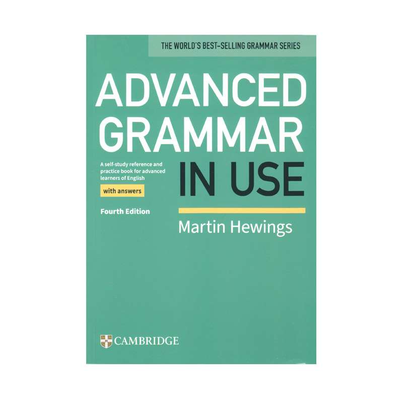کتاب ADVANCED GRAMMAR IN USE Forth Edition اثر Martin Hewings انتشارات الوندپویان کتاب ADVANCED GRAMMAR IN USE Forth Edition اثر Martin Hewings انتشارات الوندپویان