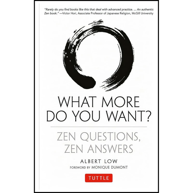 کتاب What More Do You Want? اثر جمعی از نویسندگان انتشارات Tuttle Publishing