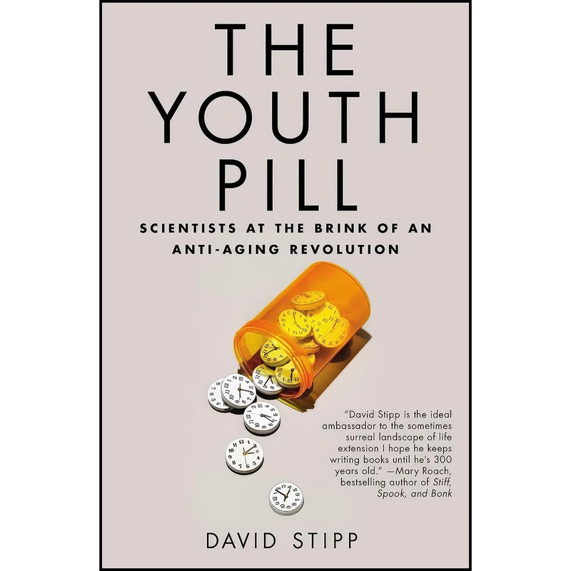 کتاب The Youth Pill اثر David Stipp انتشارات Current