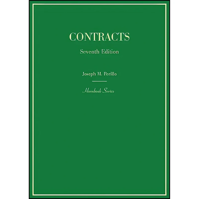 کتاب Contracts  اثر John D. Calamari انتشارات West Academic Publishing