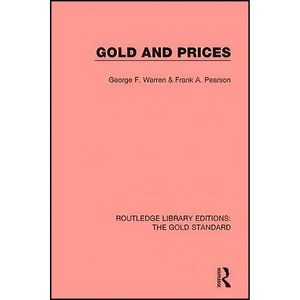 کتاب Gold and Prices اثر جمعي از نويسندگان انتشارات Routledge