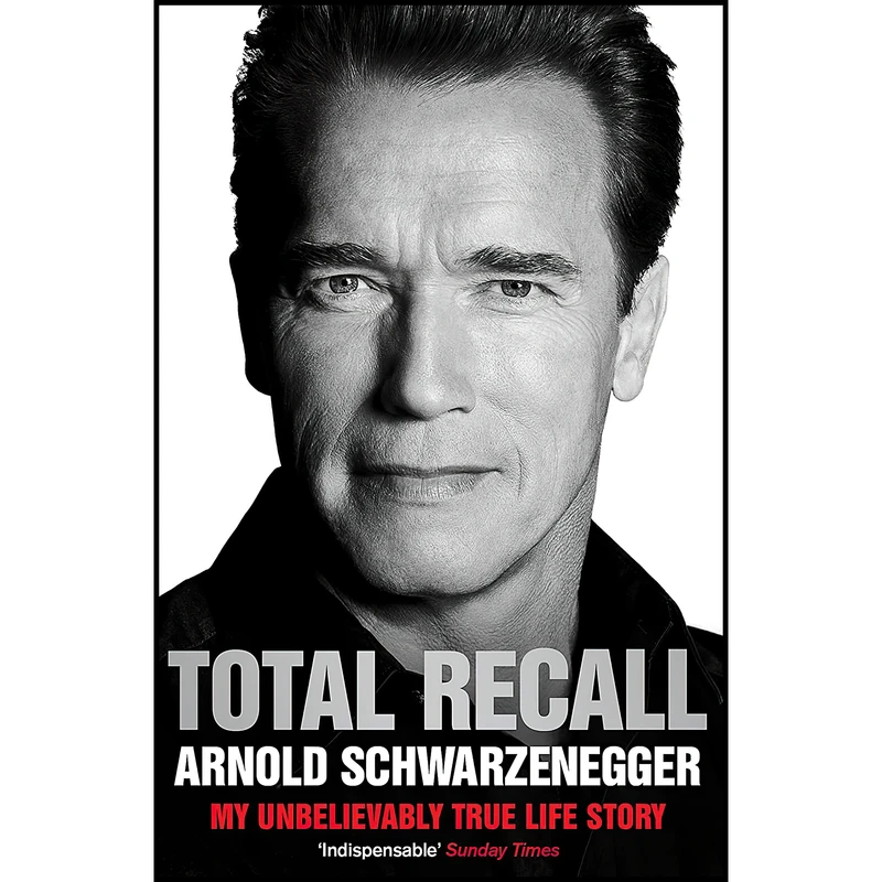 کتاب Total Recall اثر Arnold Schwarzenegger and Peter Petre انتشارات Simon & Schuster Ltd
