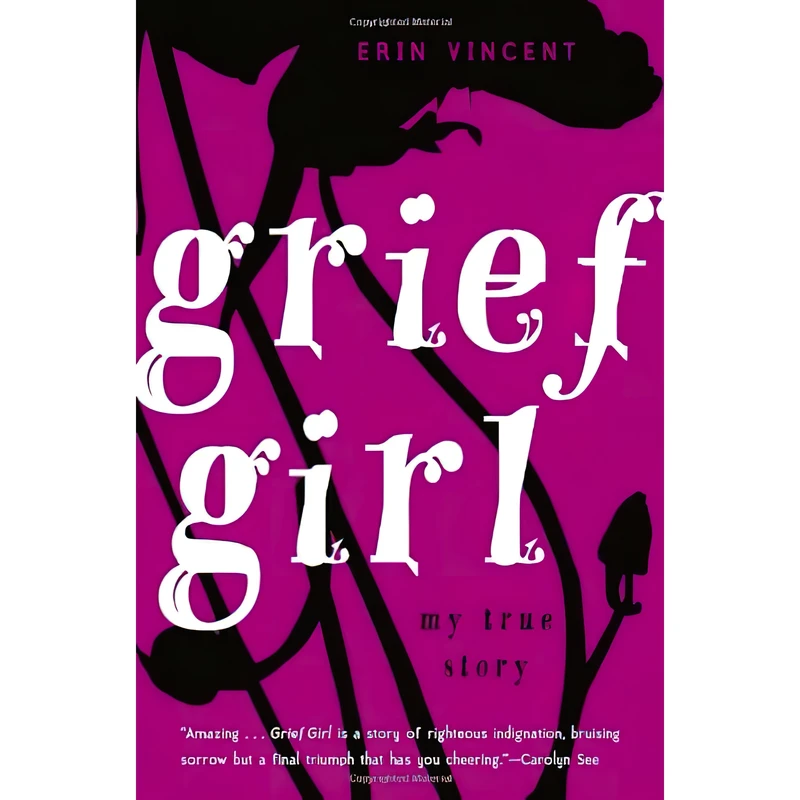 کتاب Grief Girl اثر Erin Vincent انتشارات Delacorte Books for Young Readers