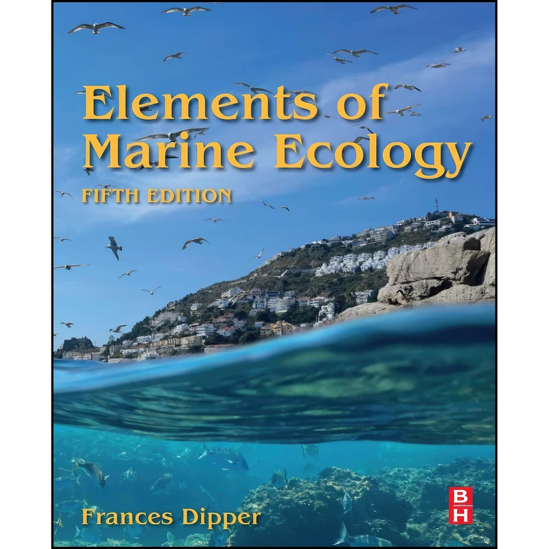 کتاب Elements of Marine Ecology اثر Frances Dipper انتشارات تازه ها