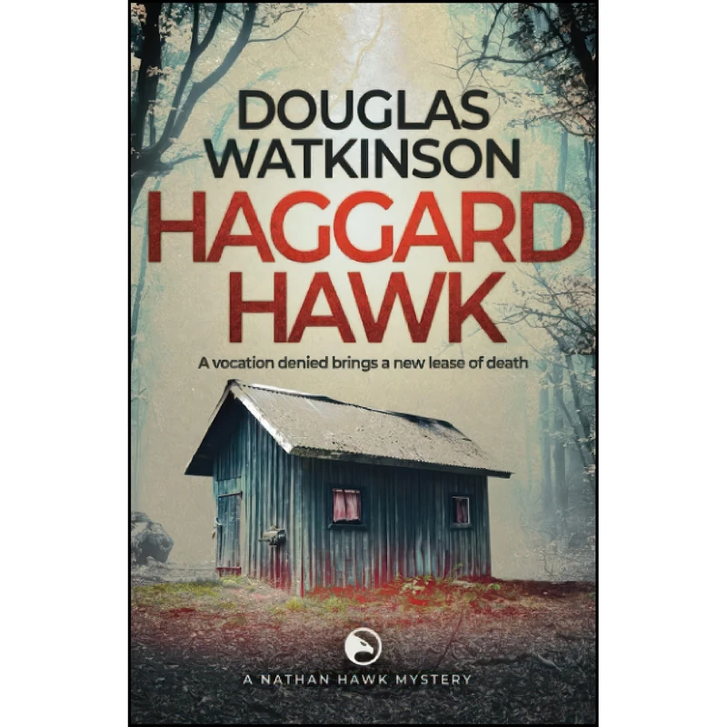 کتاب Haggard Hawk  اثر Douglas Watkinson انتشارات تازه ها