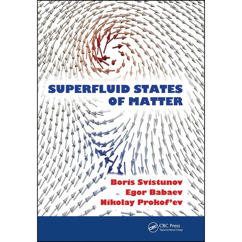 کتاب Superfluid States of Matter اثر جمعي از نويسندگان انتشارات تازه ها