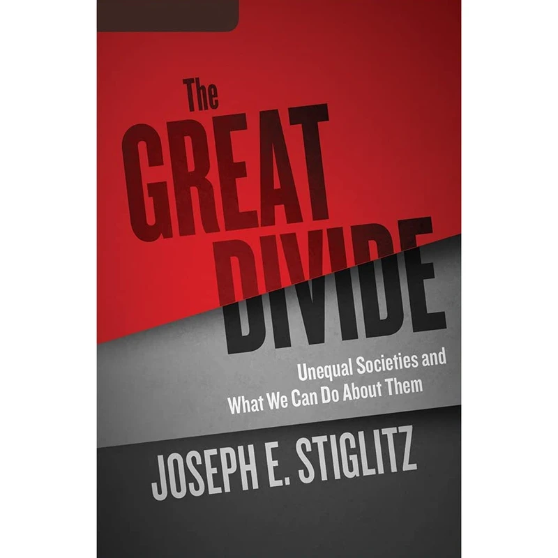 کتاب The Great Divide  اثر Joseph E. Stiglitz and Kevin Pariseau انتشارات Audible Studios on Brilliance