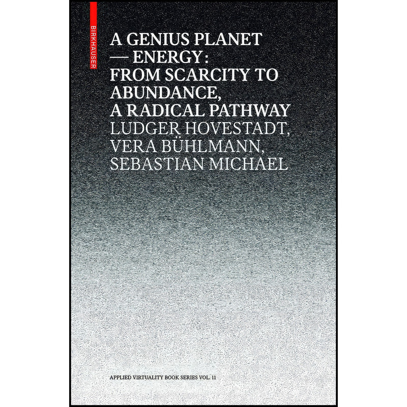 کتاب Genius Planet – Energy اثر جمعي از نويسندگان انتشارات Birkhauser Architecture