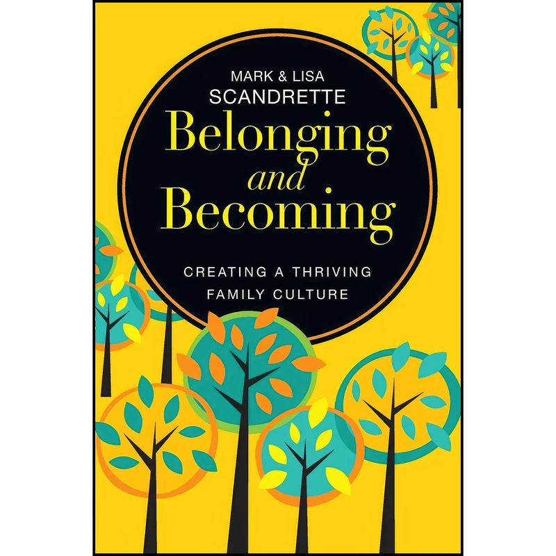 کتاب Belonging and Becoming اثر Mark Scandrette and Lisa Scandrette انتشارات IVP