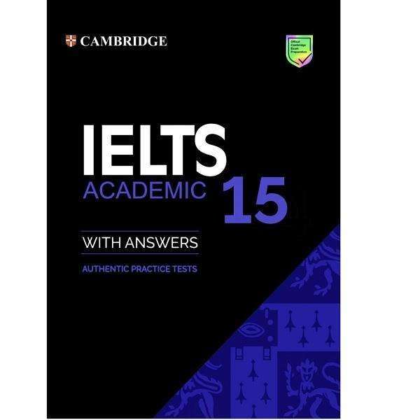 کتاب Cambridge IELTS 15 Academic اثر جمعی از نویسندگان انتشارات کمبریج کتاب Cambridge IELTS 15 Academic اثر جمعی از نویسندگان انتشارات کمبریج