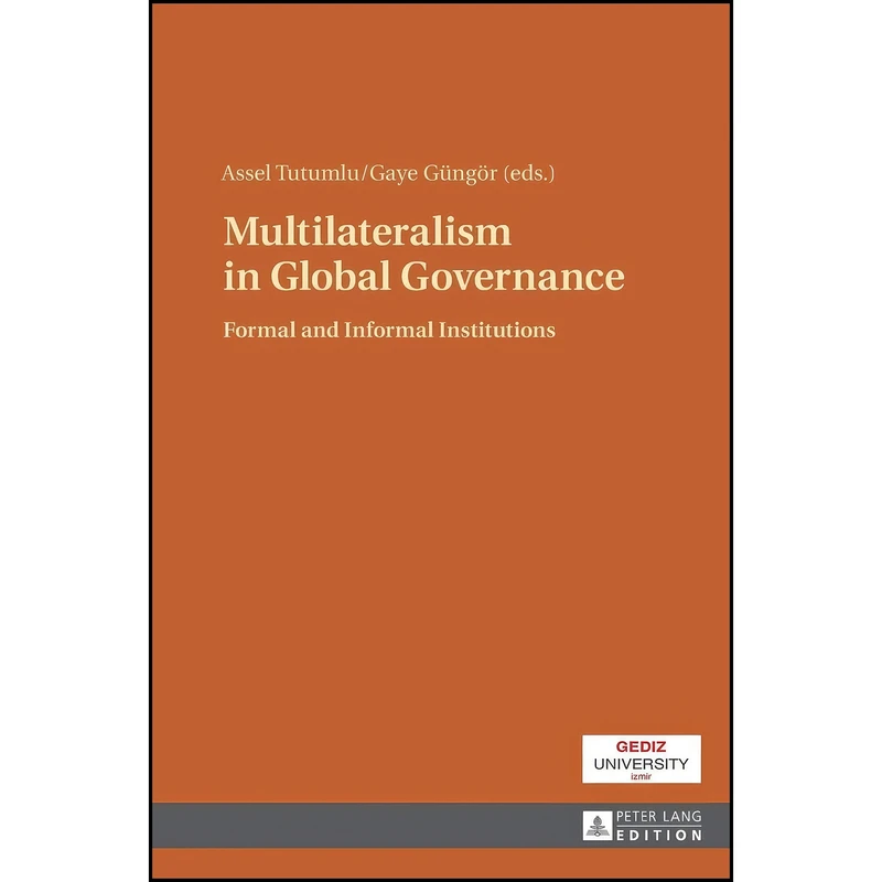 کتاب Multilateralism in Global Governance اثر جمعي از نويسندگان انتشارات تازه ها