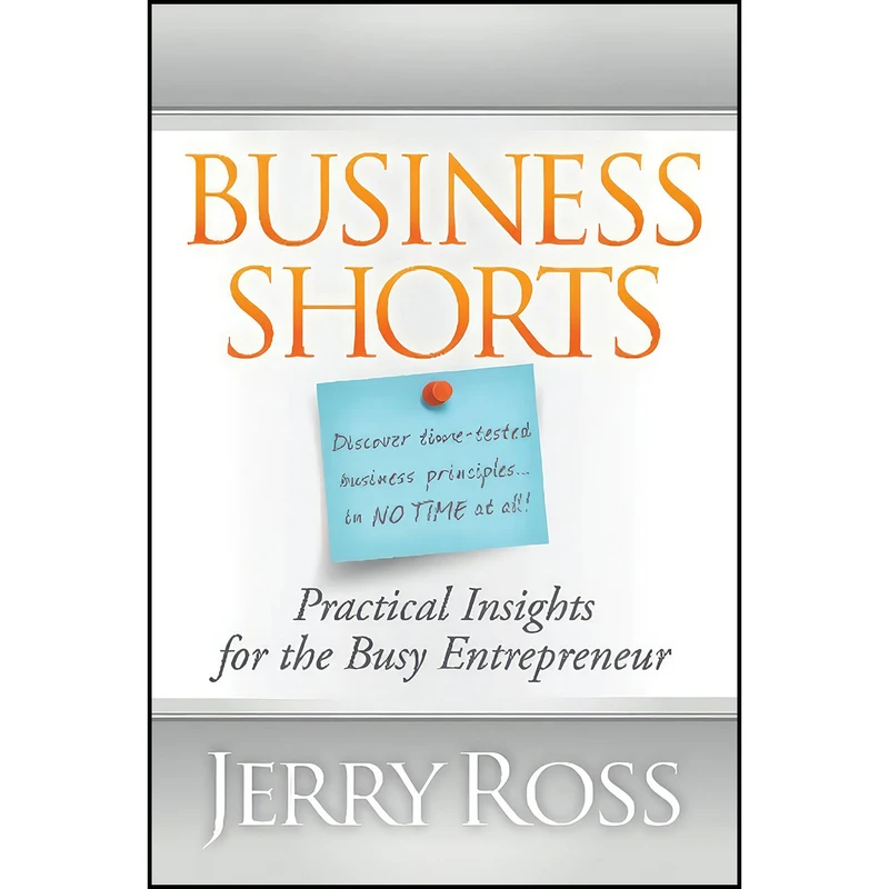 کتاب Business Shorts اثر Jerry Ross انتشارات HigherLife Publishing