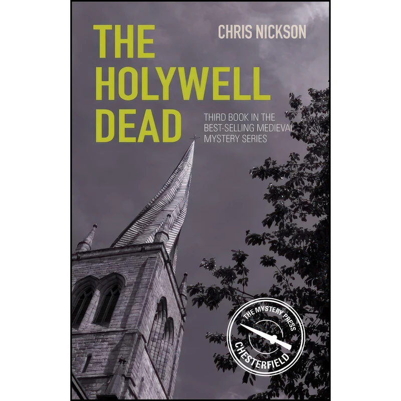 کتاب The Holywell Dead اثر Chris Nickson انتشارات The Mystery Press