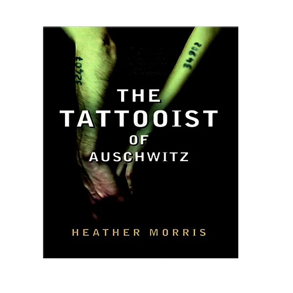 کتاب The tattooist of Auschwitz اثر Heather Morris انتشارات آمه