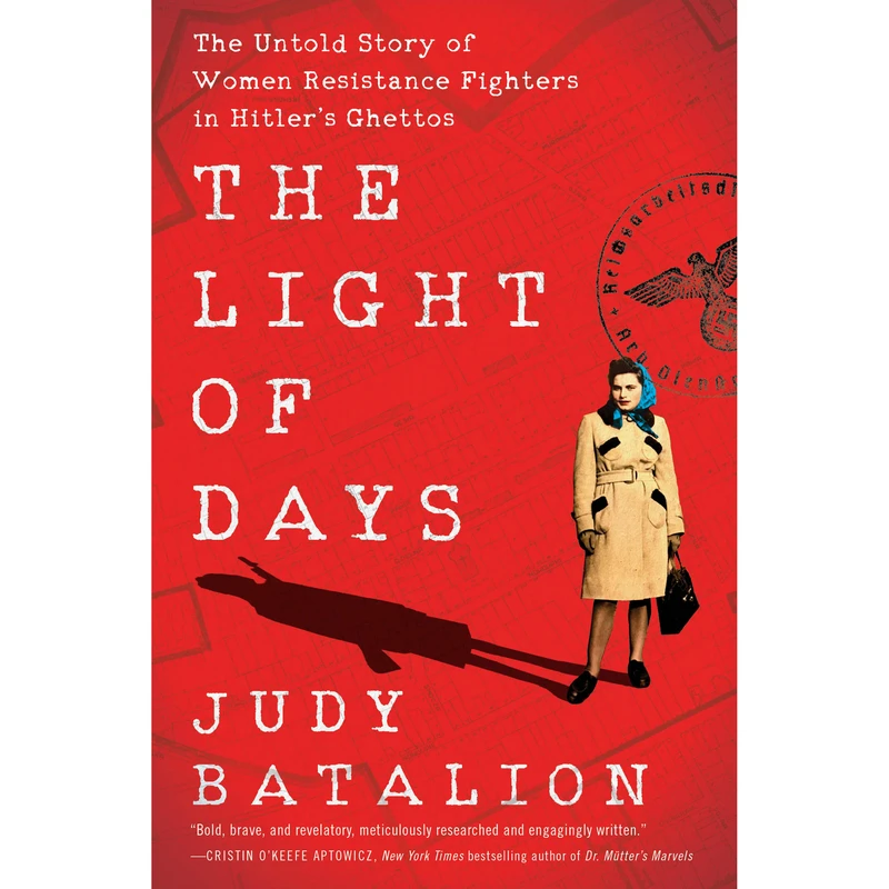 کتاب The Light of Days اثر Judy Batalion انتشارات William Morrow