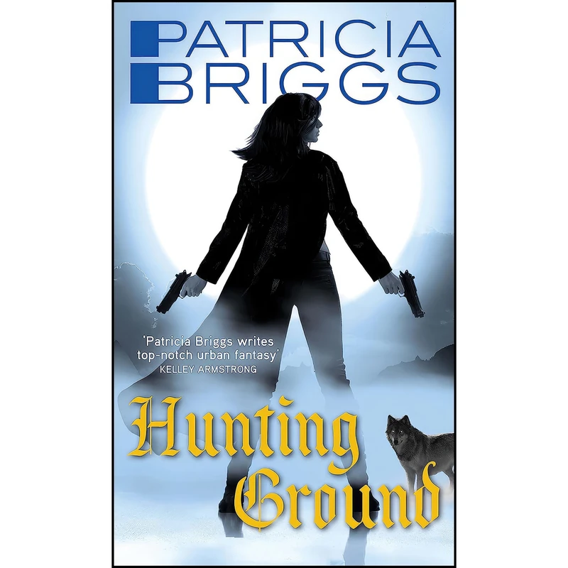 کتاب Hunting Ground اثر Patricia Briggs انتشارات Orbit