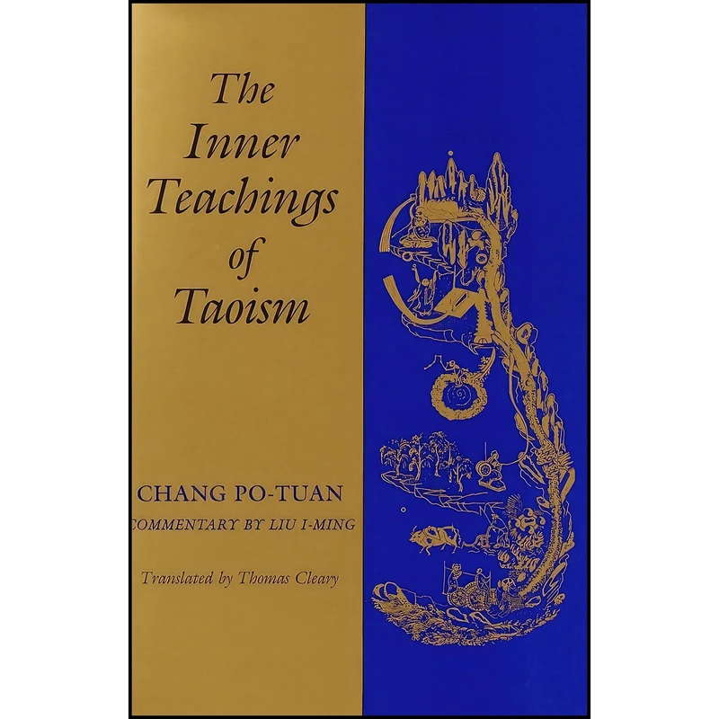 کتاب The Inner Teachings of Taoism اثر Chang Po-tuan and Thomas Cleary انتشارات Shambhala
