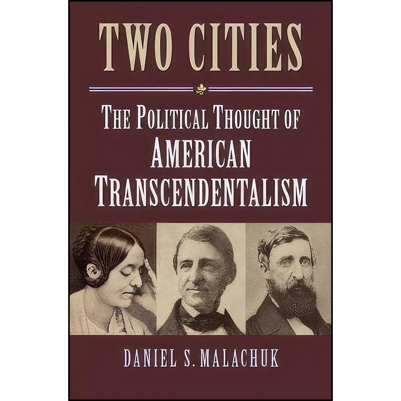 کتاب Two Cities اثر Daniel S. Malachuk انتشارات University Press of Kansas