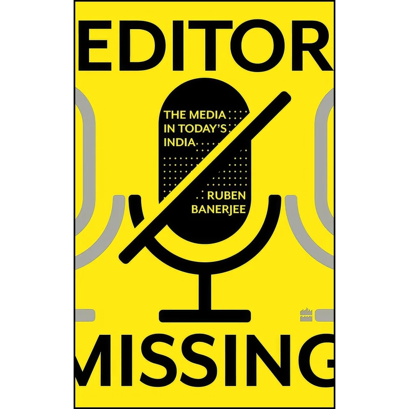کتاب Editor Missing  اثر Ruben Banerjee انتشارات HarperCollins