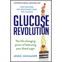 کتاب Glucose Revolution اثر Jessie Inchauspe انتشارات Simon & Schuster