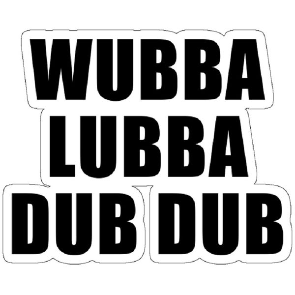 استیکر لپ تاپ مدل Wubba Lubba Dub Dub