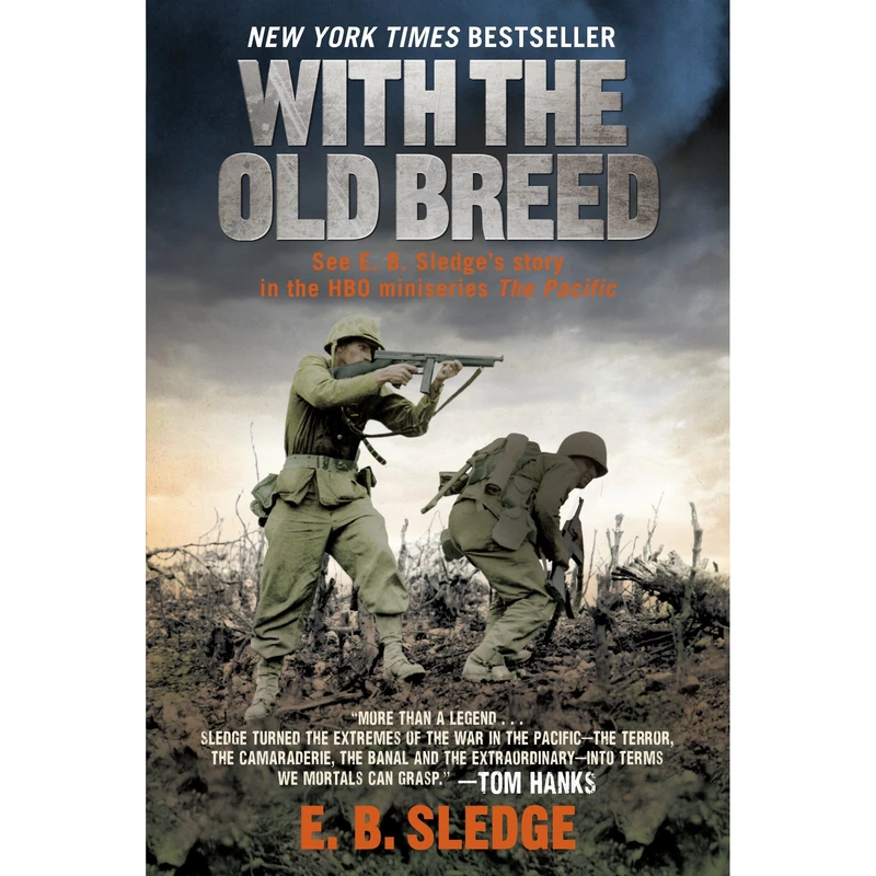 کتاب With the Old Breed اثر E.B. Sledge انتشارات Random House, Inc.