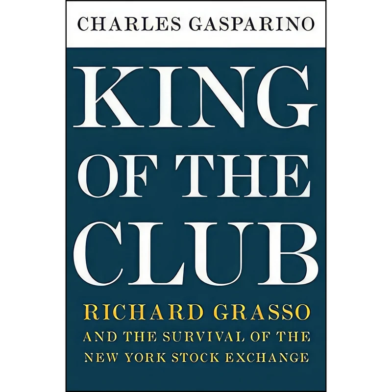 کتاب King of the Club اثر Charles Gasparino انتشارات Harper Business