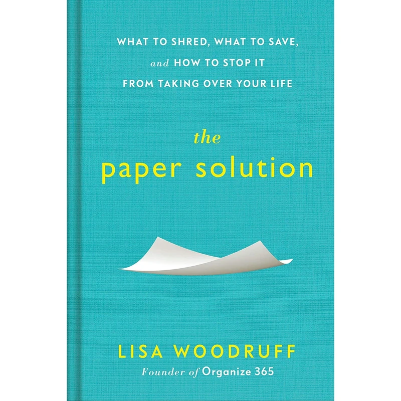 کتاب The Paper Solution اثر Lisa Woodruff انتشارات G.P. Putnams Sons