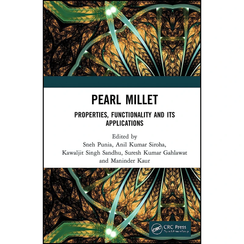 کتاب Pearl Millet اثر جمعي از نويسندگان انتشارات CRC Press