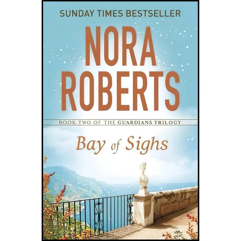 کتاب Bay of Sighs اثر Nora Roberts انتشارات Piatkus
