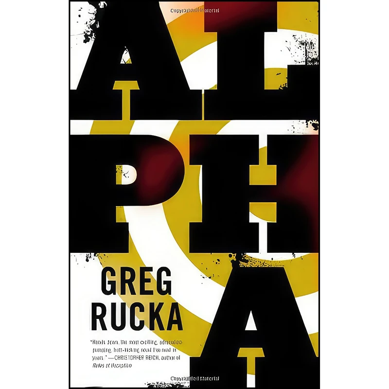 کتاب Alpha اثر Greg Rucka انتشارات Mulholland Books