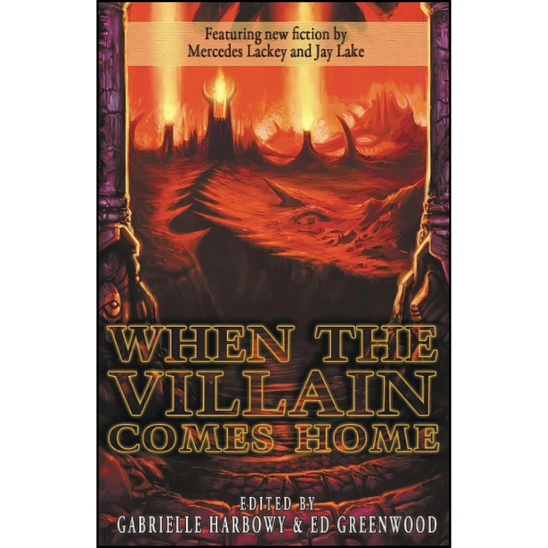 کتاب When the Villain Comes Home اثر Ari Marmell and Erik Scott de Bie انتشارات تازه ها