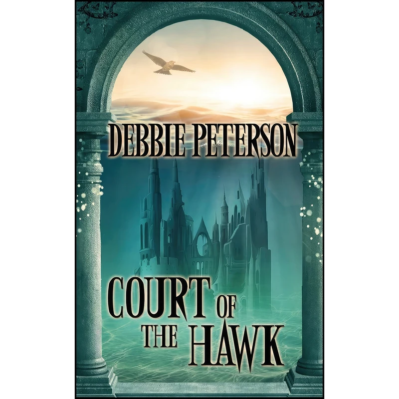 کتاب Court of the Hawk اثر Debbie Peterson انتشارات The Wild Rose Press, Inc. 