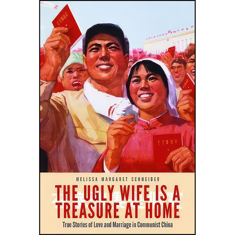 کتاب The Ugly Wife Is a Treasure at Home اثر Melissa Margaret Schneider انتشارات POTOMAC BOOKS