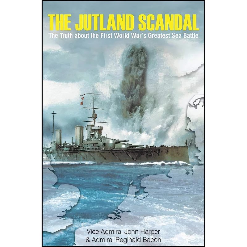 کتاب The Jutland Scandal اثر جمعي از نويسندگان انتشارات Skyhorse