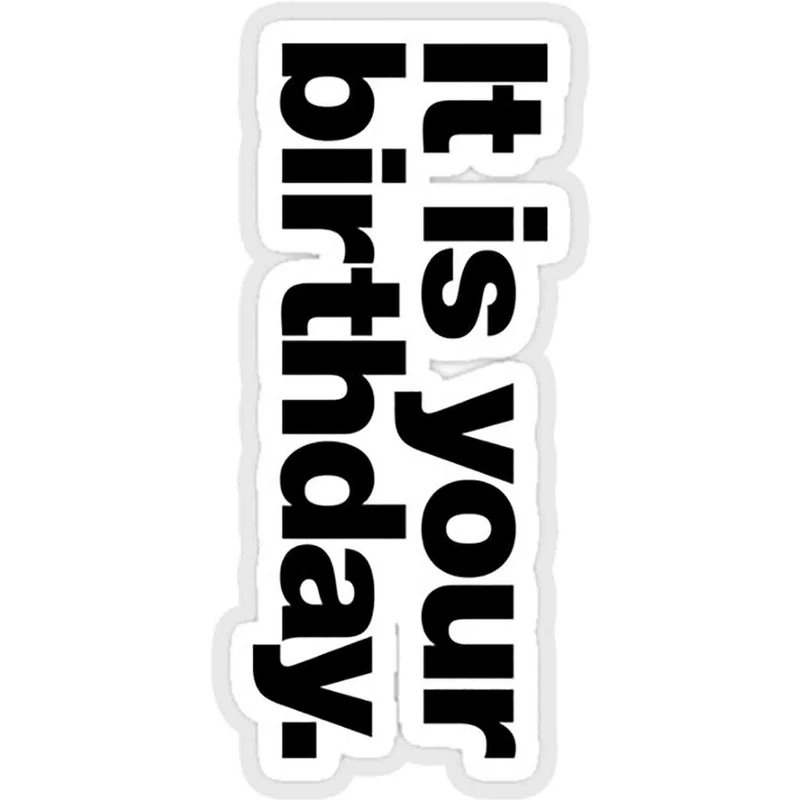 استیکر لپ تاپ طرح it is your birthday کد ST1004