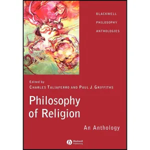 کتاب Philosophy of Religion اثر Charles Taliaferro and Paul J. Griffiths انتشارات Wiley-Blackwell