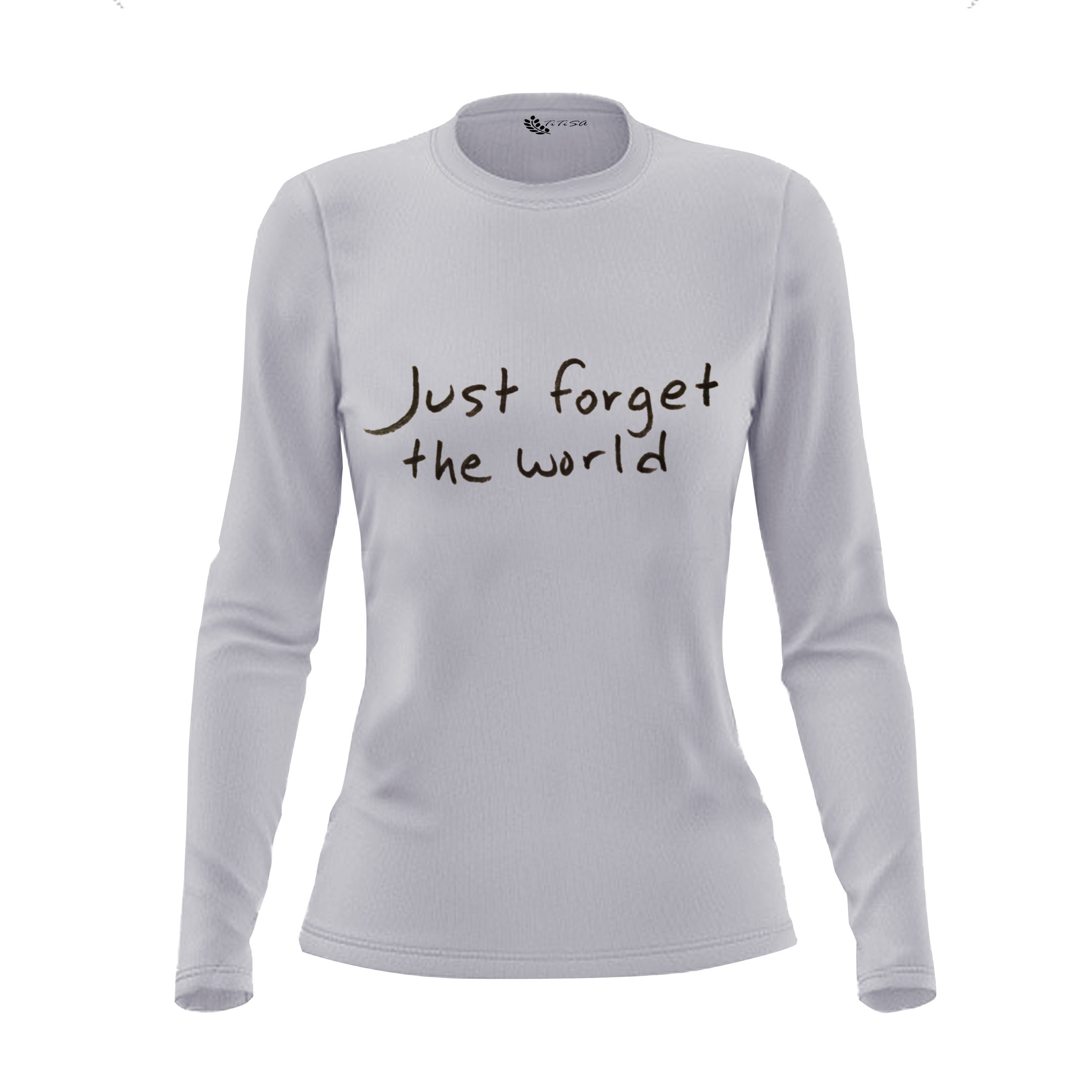 تی شرت آستین بلند زنانه مدل just forget the world