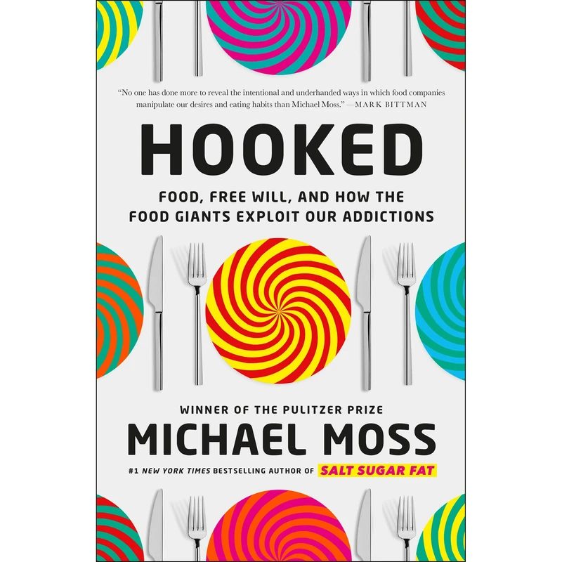 کتاب Hooked اثر Michael Moss انتشارات Random House Inc