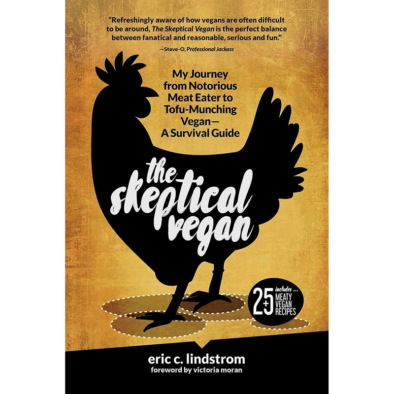 کتاب The Skeptical Vegan اثر جمعی از نویسندگان انتشارات Skyhorse