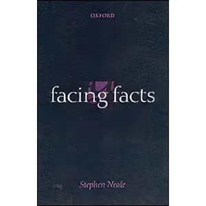 کتاب Facing Facts اثر Stephen Neale انتشارات Oxford Univ Pr