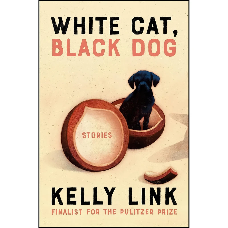 کتاب White Cat, Black Dog اثر Kelly Link and Shaun Tan انتشارات Random House