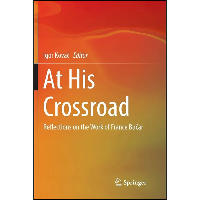 کتاب At His Crossroad اثر Igor Kovac انتشارات تازه ها