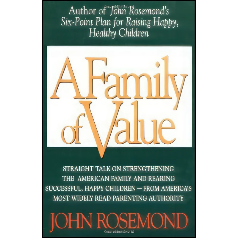 کتاب A Family of Value  اثر John Rosemond انتشارات Andrews McMeel Publishing