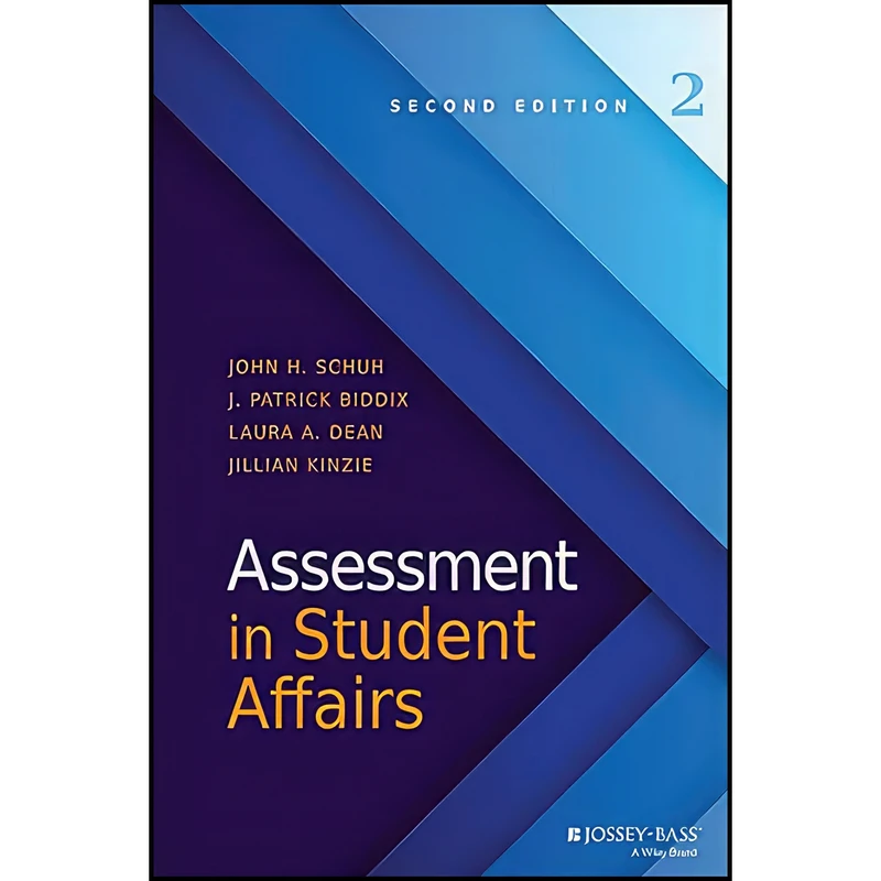 کتاب Assessment in Student Affairs اثر جمعي از نويسندگان انتشارات Wiley