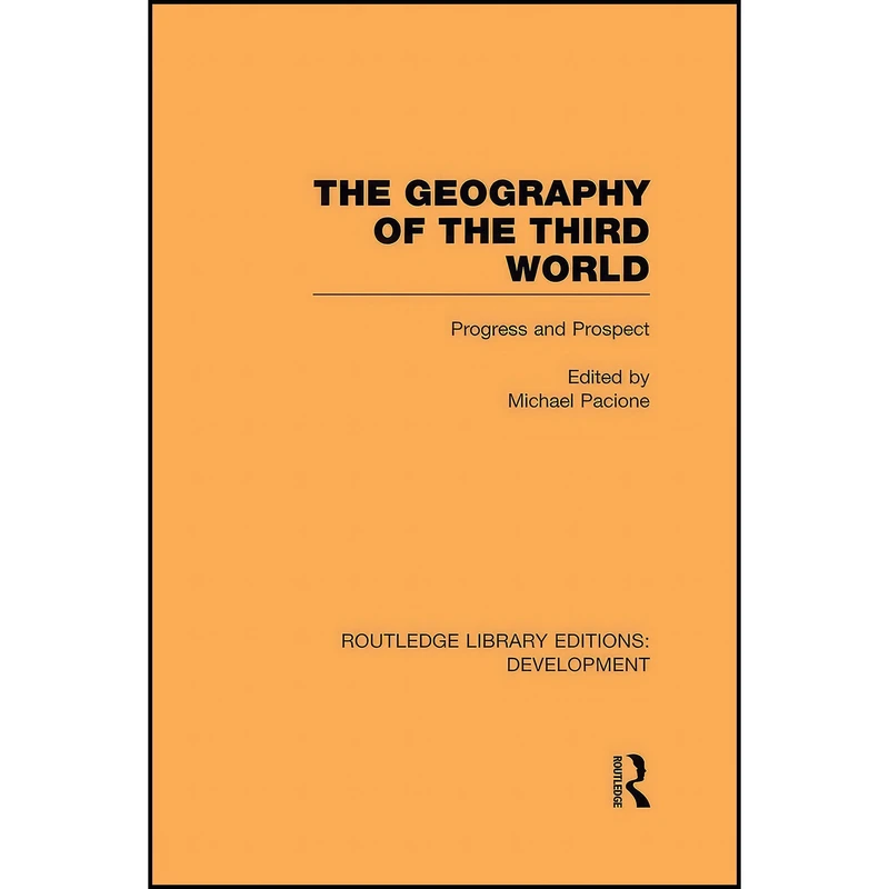 کتاب The Geography of the Third World اثر Michael Pacione انتشارات بله