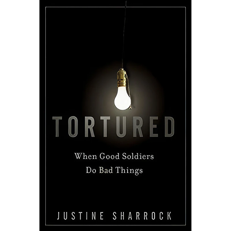 کتاب Tortured اثر Justine Sharrock انتشارات Wiley