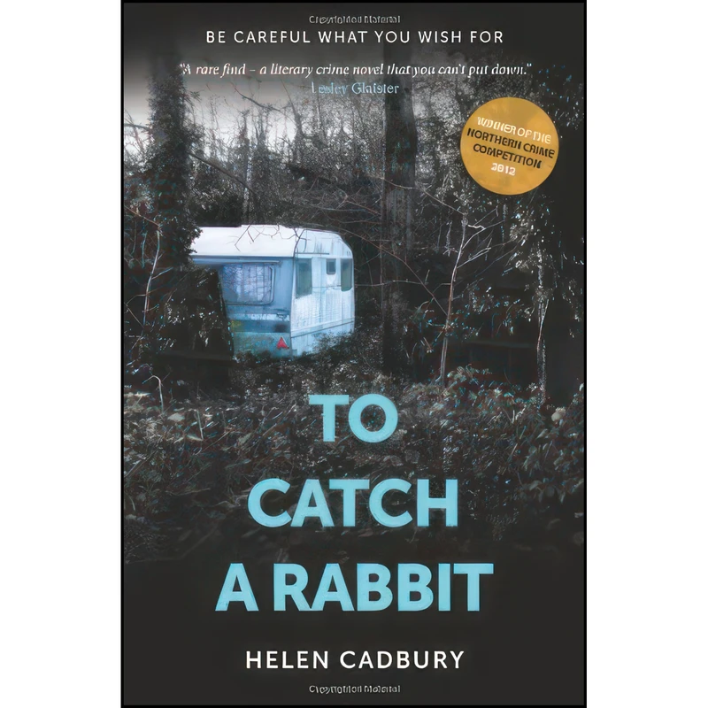 کتاب To Catch A Rabbit اثر Helen Cadbury انتشارات Moth Publishing